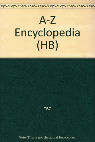 A-Z Encyclopedia (HB)