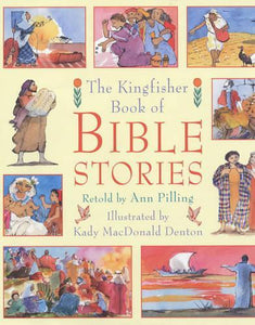 A Kingfisher Treasury of Bible Stories 