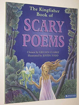 The Kingfisher Book of Scary Poems