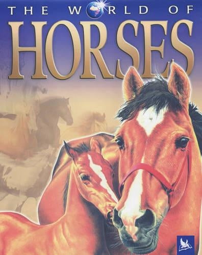 The World of Horses