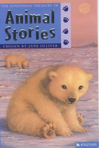 The Kingfisher Treasury of Animal Stories