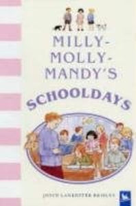 Milly-Molly-Mandy's Schooldays 