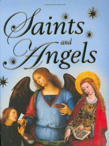 Saints and Angels