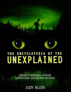 The Encyclopedia of the Unexplained 