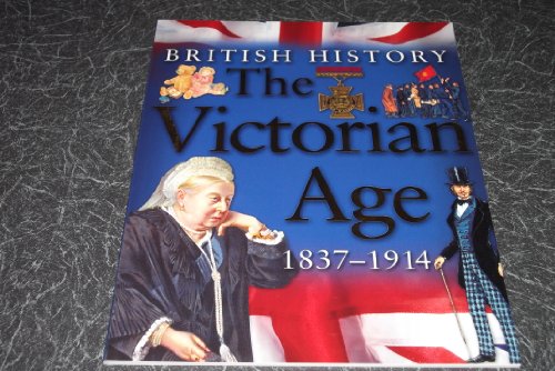 British History: The Victorian Age