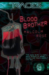 Traces Blood Brother 
