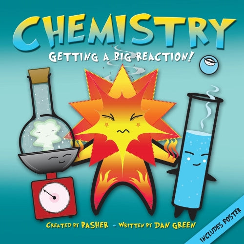 Basher Science: Chemistry