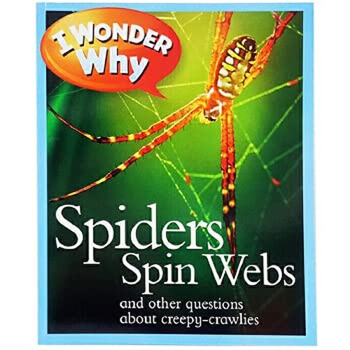 英文原版 I Wonder Why Spiders Spin Webs蜘蛛为什么要结网 8 10岁 少儿启蒙认知科普 大开本