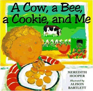 Cow, a Bee, a Cookie, and Me CL 