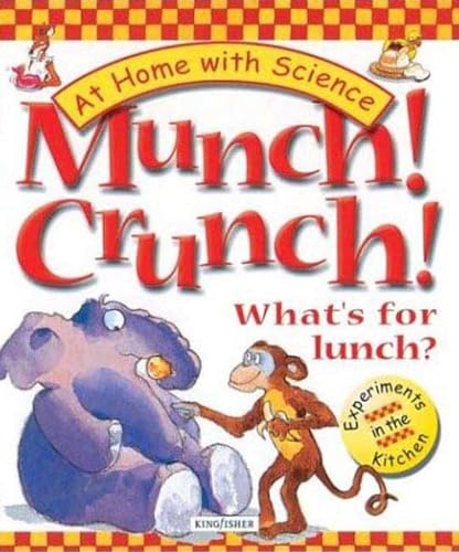 Munch! Crunch! What's for Lunch?