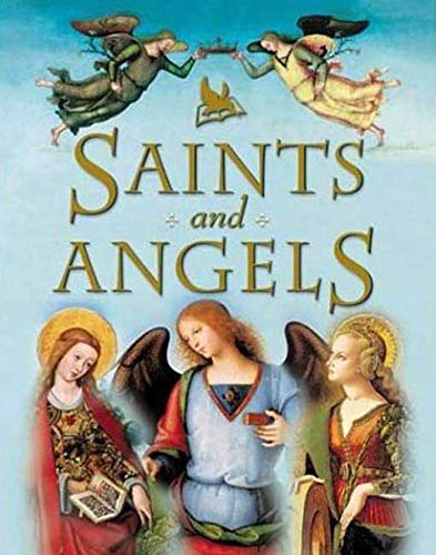 The Children's Book of Saints and Angels
