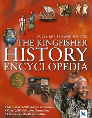 The Kingfisher History Encyclopedia