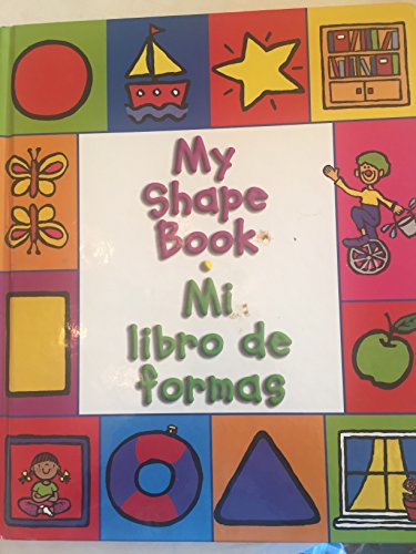 My Shape Book: Mi Libro De Formas