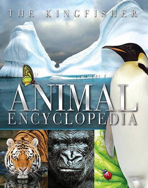 The Kingfisher Animal Encyclopedia