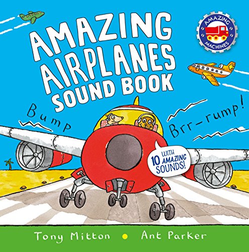 Amazing Airplanes Sound Book