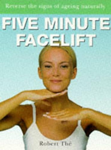 Five Minute Facelift