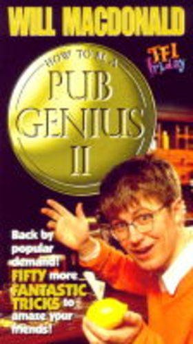 How to be a Pub Genius II