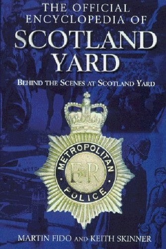 The Official Encyclopedia of Scotland Yard