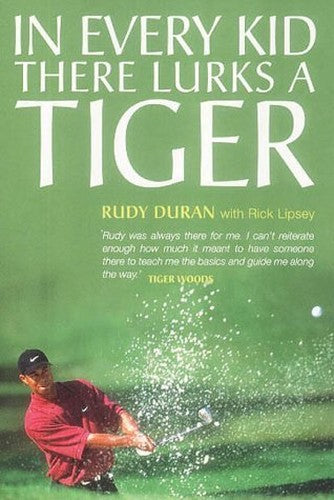In Every Kid There Lurks a Tiger