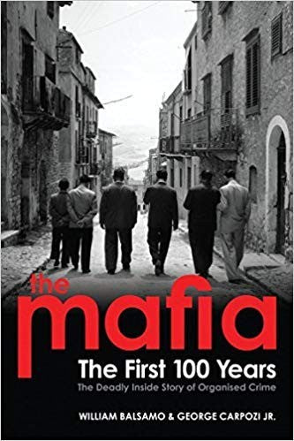 The Mafia The First 100 Years