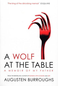 A Wolf at the Table 