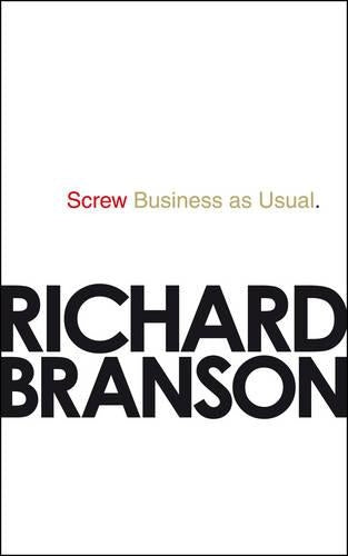 Screw Business as Usual