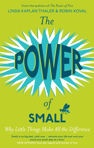 The Power of Small