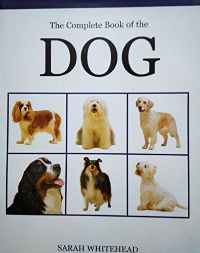 The Complete Book of the Dog