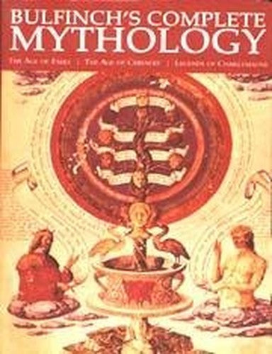 Bulfinch's Complete Mythology
