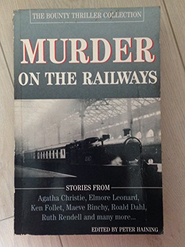 Murder on the Railways