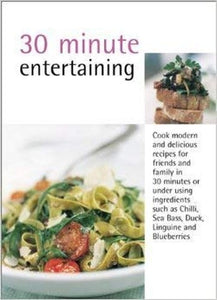 30-Minute Entertaining 