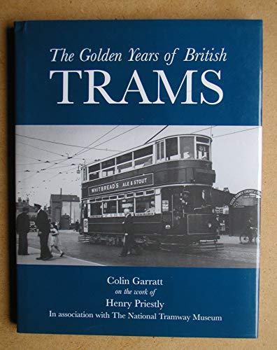 Golden Years of British Trams