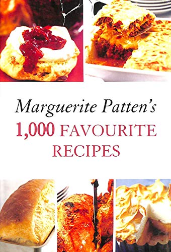 Marguerite Patten's 1,000 Favourite Recipes