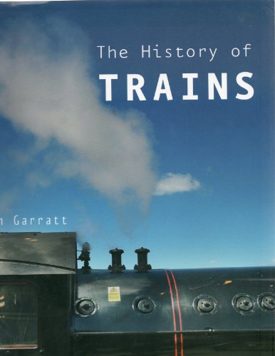 The History of Trains
