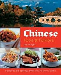 Chinese Food & Folklore 