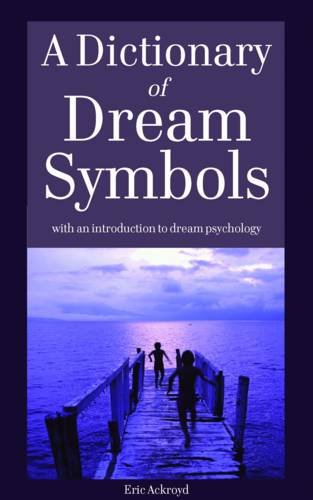 Dictionary of Dream Symbols