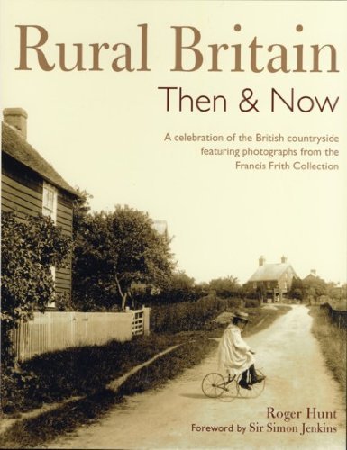 Rural Britain Then and Now