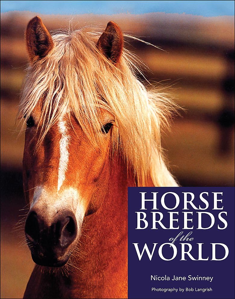 HORSE BREEDS OF THE WORLD