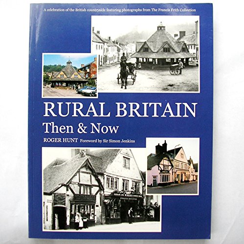 Rural Britain Then Amp Now