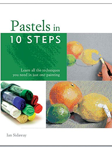 Pastels in 10 Steps