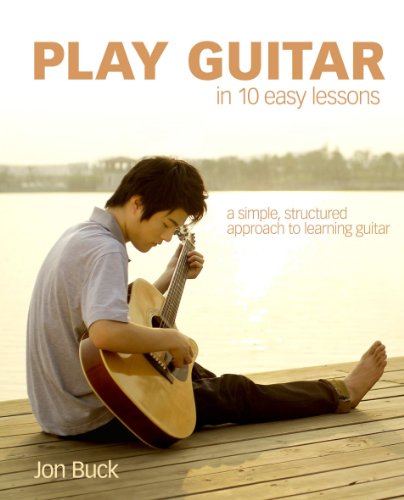 Play Guitar in 10 Easy Lessons