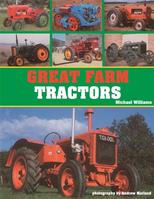 Great Farm Tractors