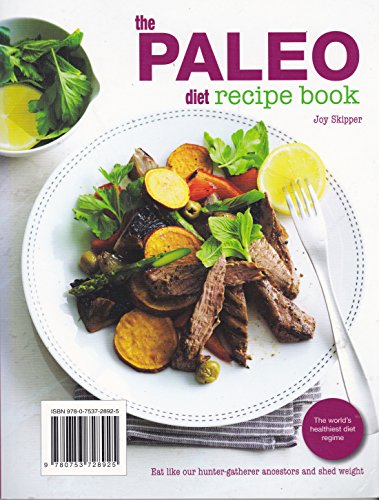THE PALEO DIET RECIPE BOOK
