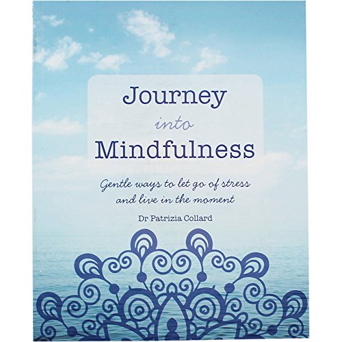 Journey into Mindfulness