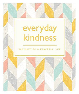 Everyday Kindness