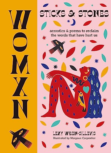 WOMXN: Sticks and Stones