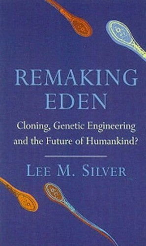 Remaking Eden