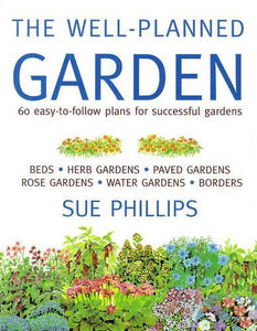 The Well-planned Garden 