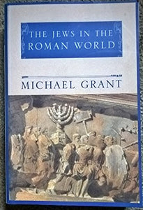 The Jews in the Roman World 