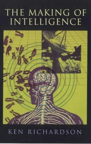 The Making of Intelligence